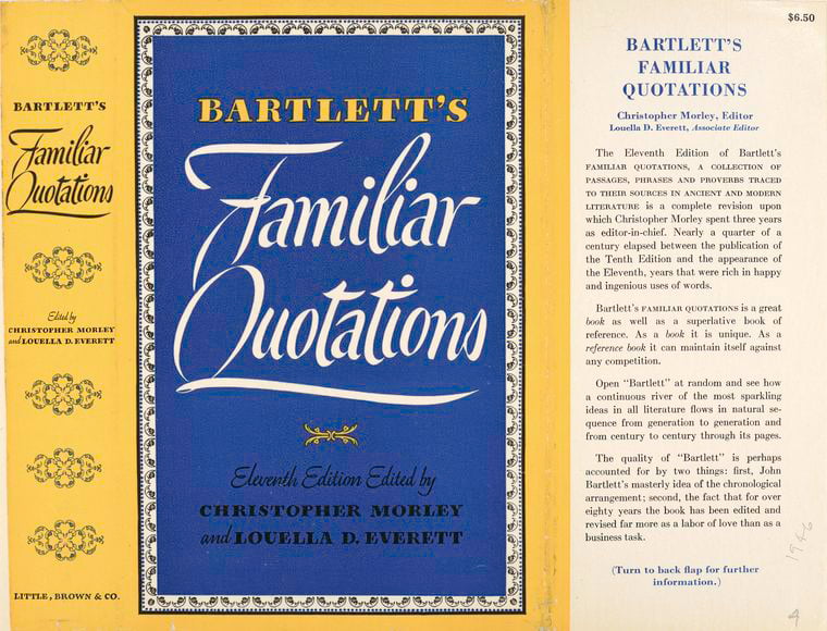 Quote Collections - A hardcover book with a dark blue cover featuring the title 'Bartlett's Familiar Quotations' in gold lettering. The book cover includes an ornate, decorative border with intricate designs and the author's name, John Bartlett, also in gold lettering. The overall design exudes a classic and elegant feel.